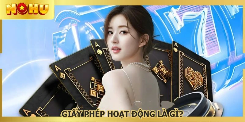Giấy phép hoạt động là chứng nhận cần thiết tại cổng game