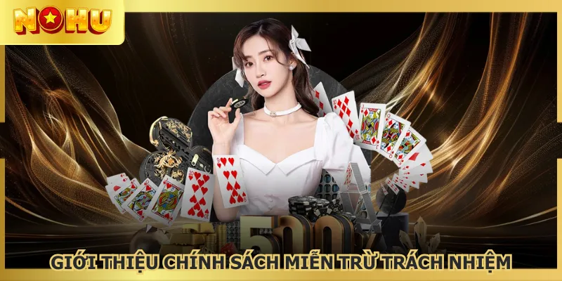 Miễn trừ trách nhiệm đem đến sân chơi minh bạch